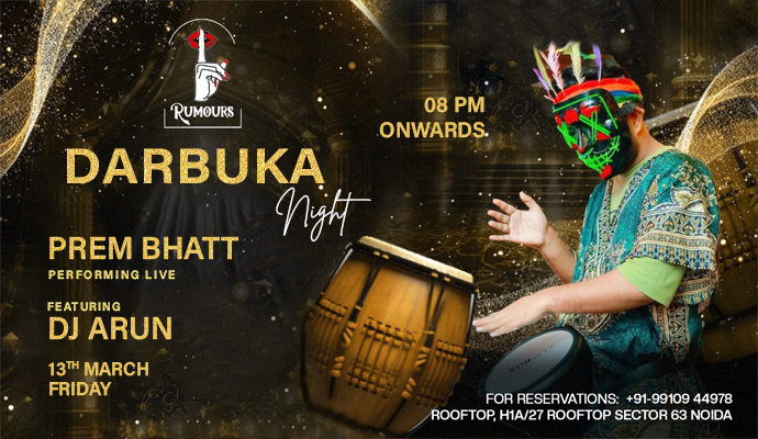 Darbuka Night at Rumours Rooftop Noida